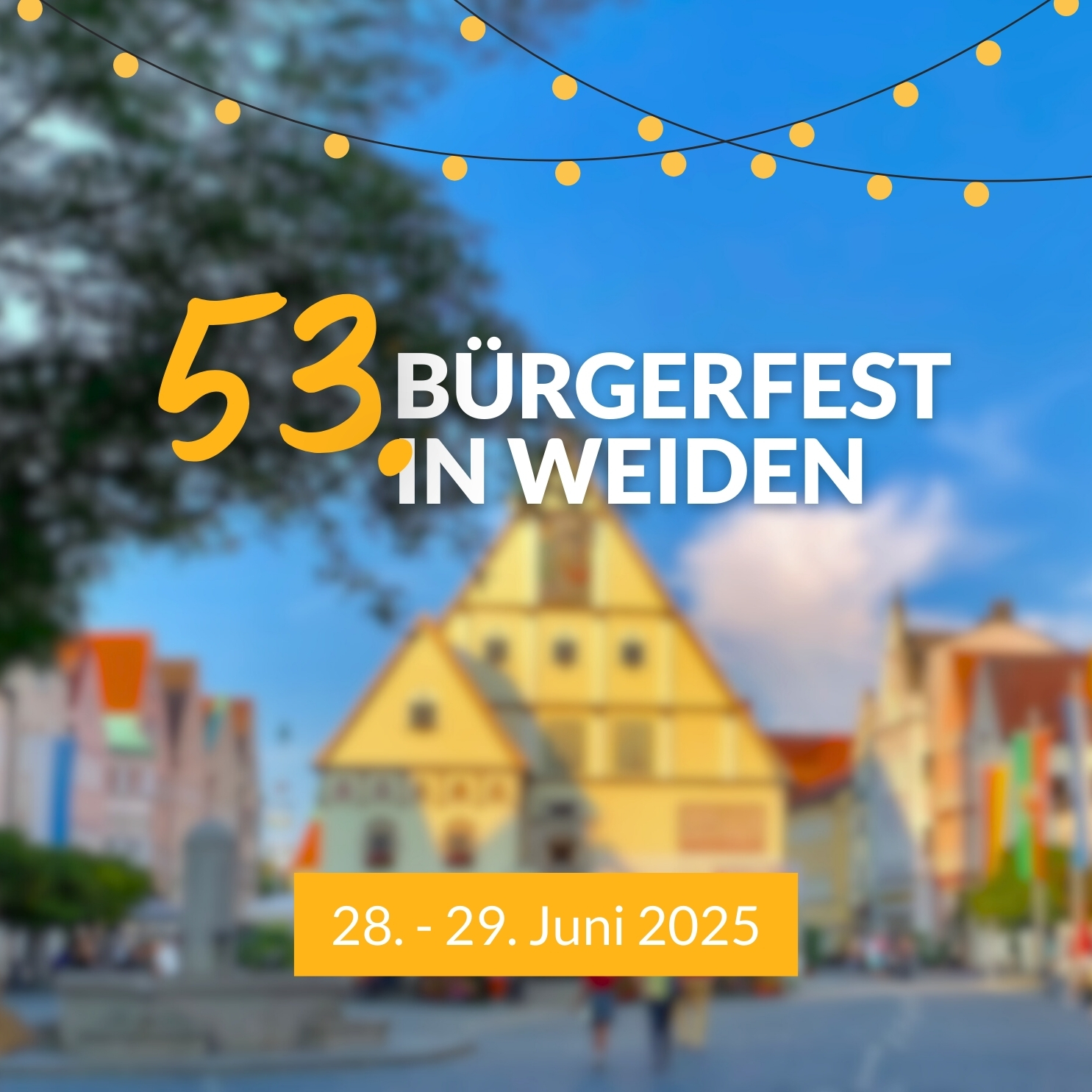 53. Weidener Bürgerfest